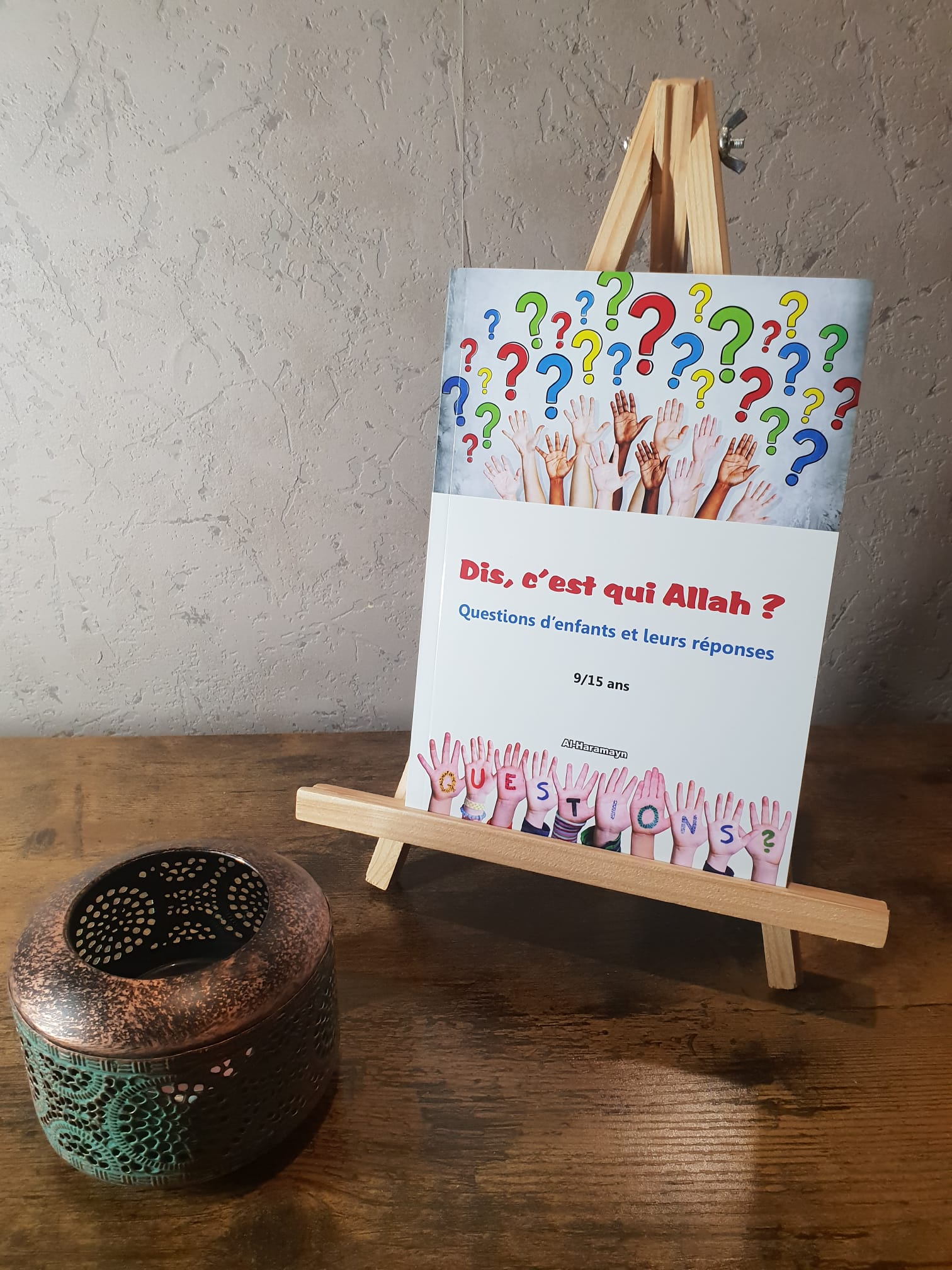 Dis, c’est qui Allah? 9 / 15 ans