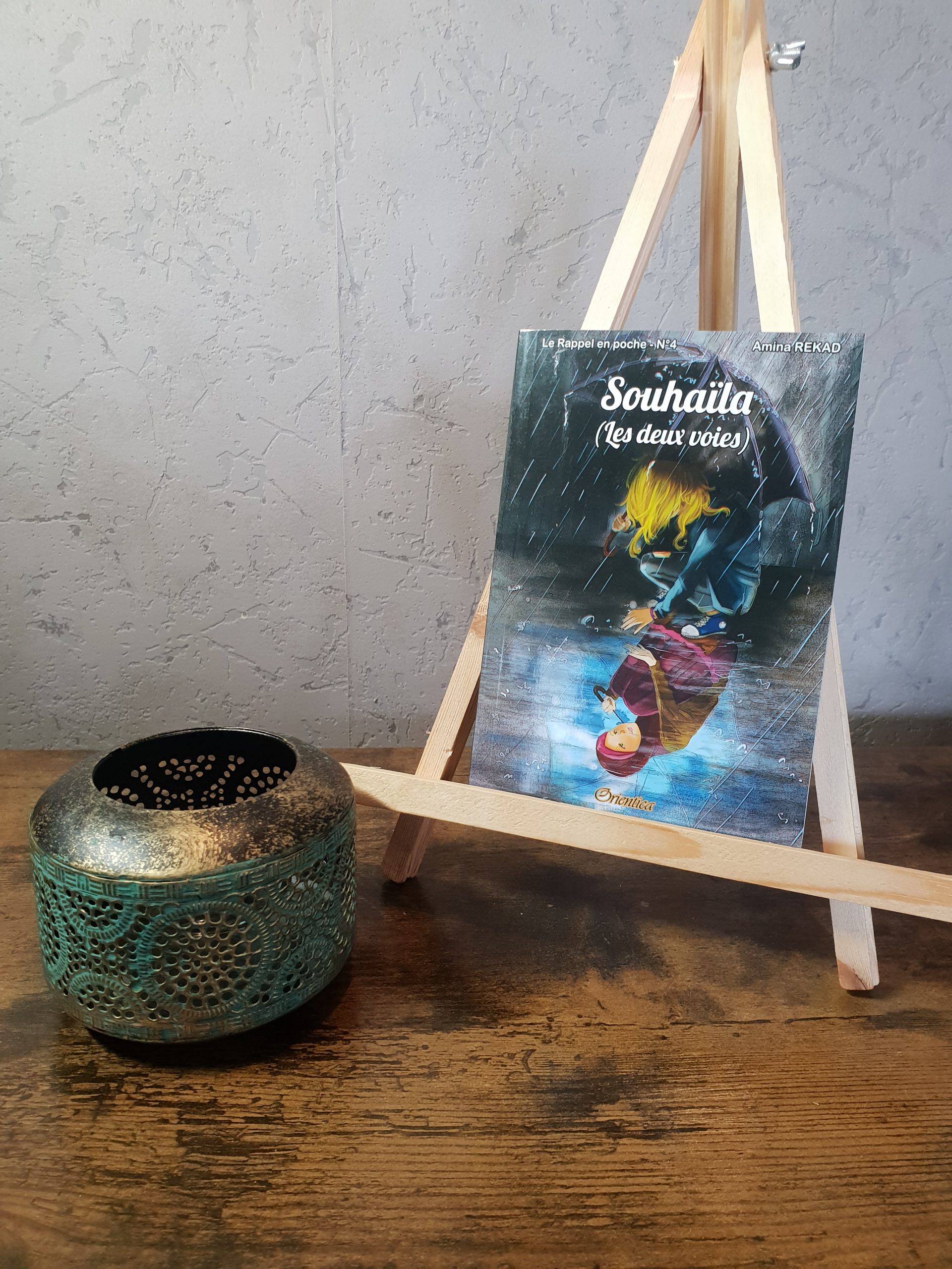 Le rappel en poche - Souhaïla, les deux voies