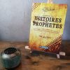 L'Authentique des histoires des Prophètes