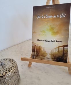 Sur le chemin de la foi, Musulmane dans une famille Française