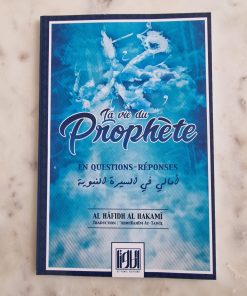 La vie du prophète en questions réponses