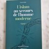 L'islam au secours de l'homme moderne