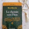 Le Chemin vers Dieu Al Hadith