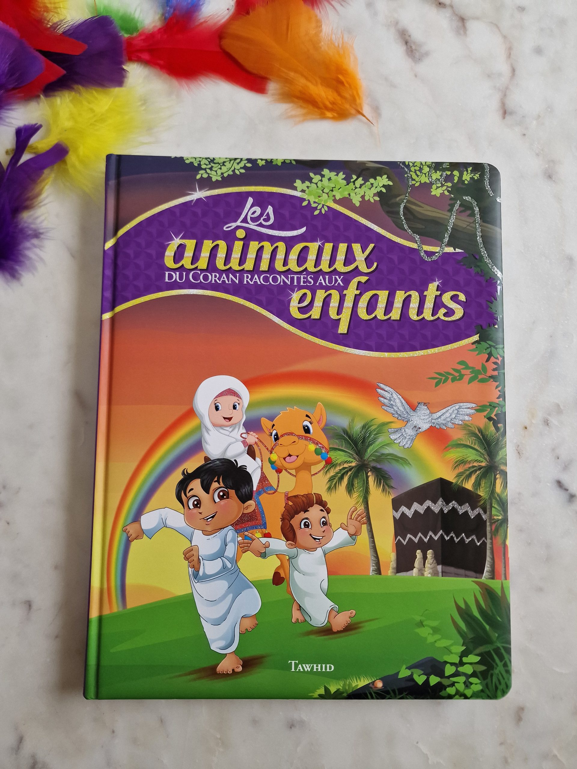 Les animaux du Coran expliqués aux enfants