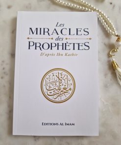 Les miracles des Prophètes Al imam