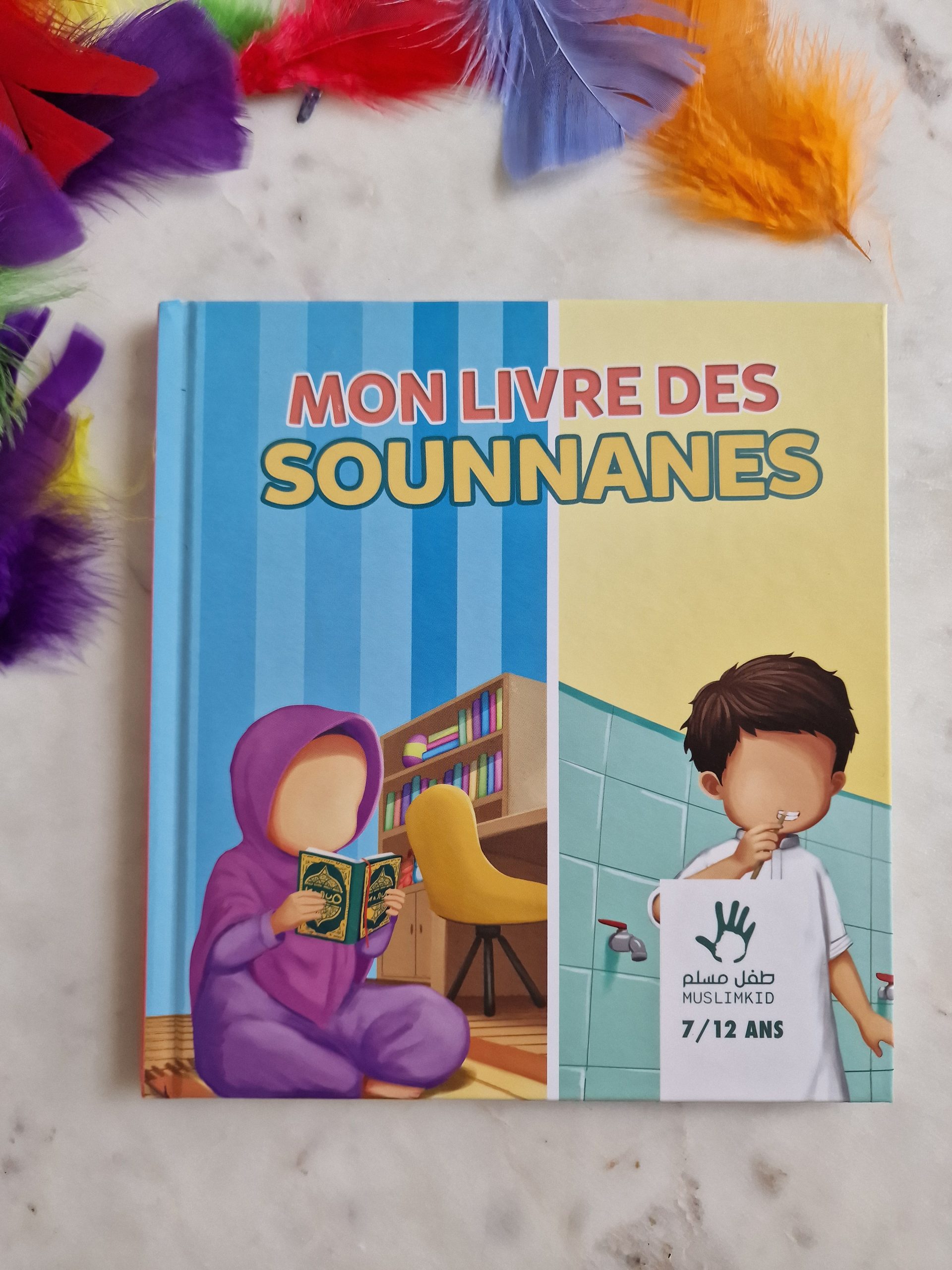 Mon livre des sounanes 7/12 ans - MuslimKid