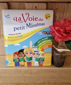 La voie du petit Musulman