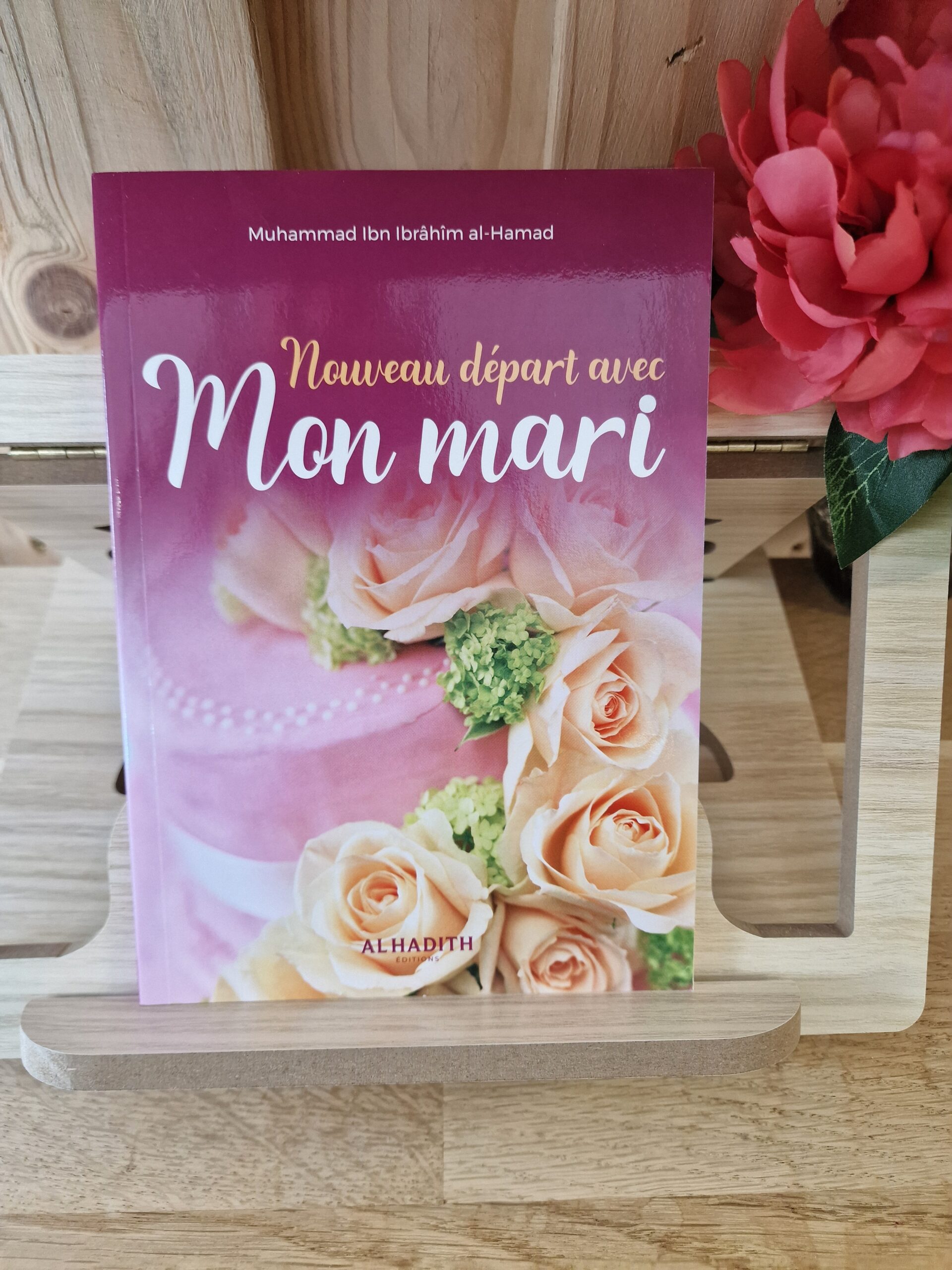 Couverture du livre Nouveau départ avec mon mari Al Hadith