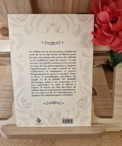 résumé du livre le célibat, entre liberté et souffrance Ali habibi psychologue clinicien, thérapeute de couple et de famille