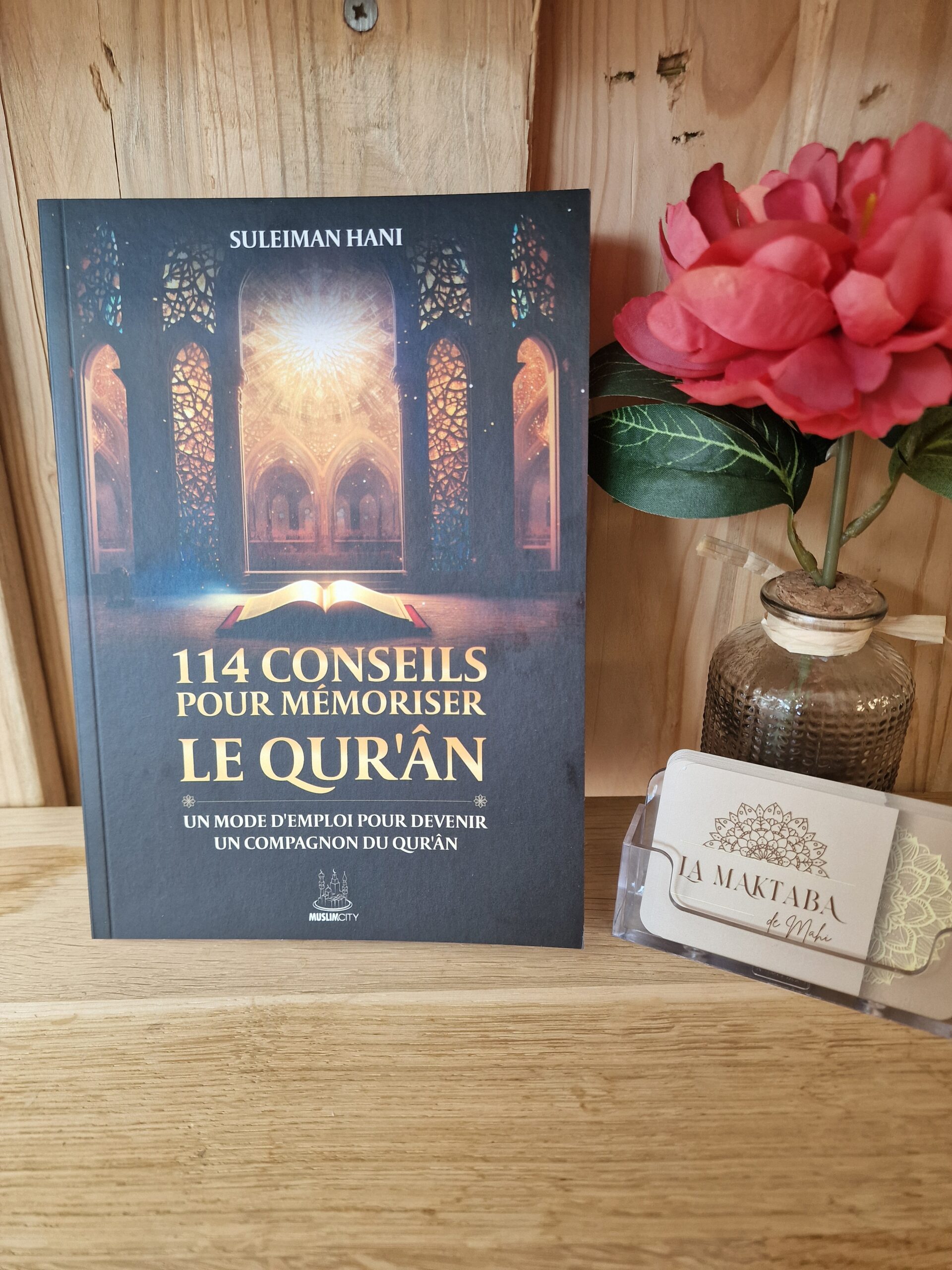 114 Conseils pour mémoriser le Qur'ân, un mode d'emploi pour devenir un compagnon du Qur'ân - Muslimcity