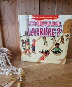 livre islamique enfant c'est quoi au juste la prière graines de foi